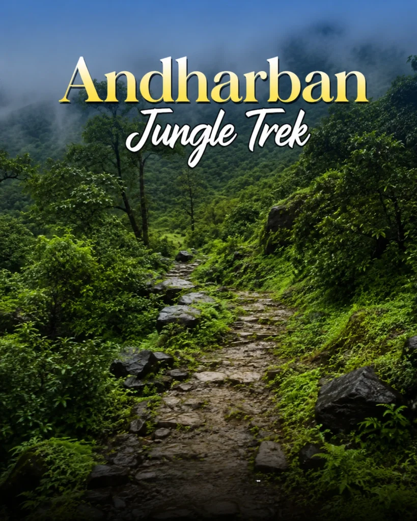Andharban Jungle Trek